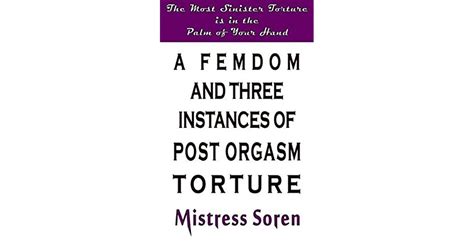 post orgasm touture|postorgasmstorture